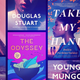 Sea Of Tranquility (Knopf), Time Is A Mother (Penguin Press), The Odyssey (Hamish Hamilton), Young Mungo (Grove Press), Take My Hand (Berkley)